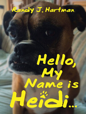 cover image of Hello, My Name is Heidi...